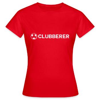 clubb, clubbberer - Frauen T-Shirt - Rot - Vorne - AI Model Female 172 dark (172cm)