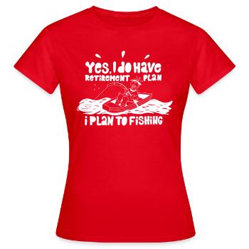 OUI J’AI UN PLAN DE RETRAITE JE ME PLANSE À LA PÊCHE - T-shirt Femme - rouge - Devant - AI Model Female 172 dark (172cm)