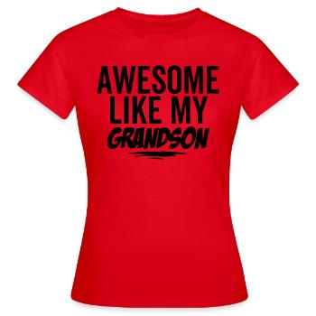 Génial comme mon petit-fils - T-shirt Femme - rouge - Devant - AI Model Female 172 dark (172cm)