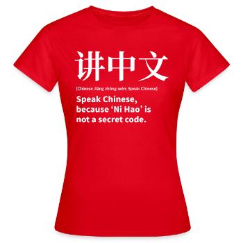 Speak Chinese - Women's T-Shirt - red - Front - AI Model Female 172 dark (172cm)