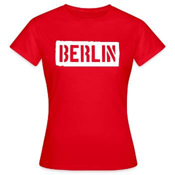 Berlin Slogan - Porte de Brandebourg - Alexanderplatz - T-shirt Femme - rouge - Devant - AI Model Female 172 dark (172cm)