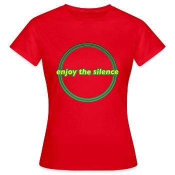 enjoy the silence - Women's T-Shirt - red - Front - AI Model Female 172 dark (172cm)