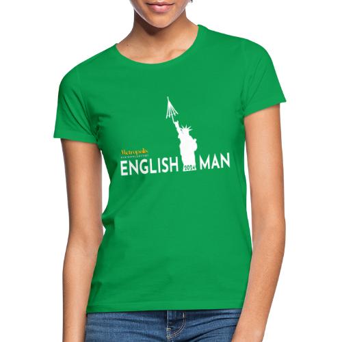 Englishman - Vrouwen T-shirt