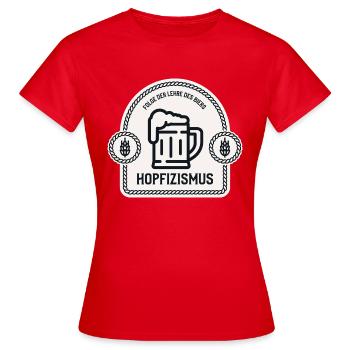 Hopfizismus Bier Shirt – Lustigee Geschenkidee - Frauen T-Shirt - Rot - Vorne - AI Model Female 172 dark (172cm)
