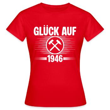 Glueck auf 1946 - Frauen T-Shirt - Rot - Vorne - AI Model Female 172 dark (172cm)