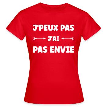 j'peux pas j'ai pas envie - T-shirt Femme - rouge - Devant - AI Model Female 172 dark (172cm)
