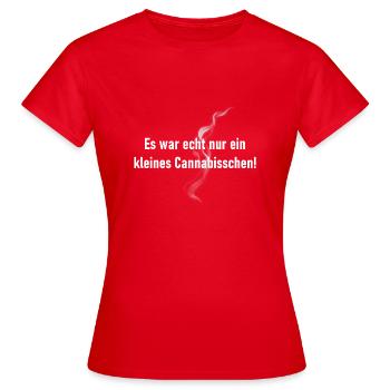 Es war echt nur ein kleines Cannabisschen - Frauen T-Shirt - Rot - Vorne - AI Model Female 172 dark (172cm)