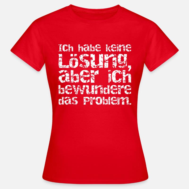 Tolles Problem - Frauen T-Shirt - Rot