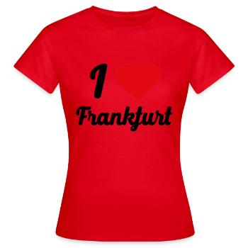 I Love Frankfurt - Frauen T-Shirt - Rot - Vorne - AI Model Female 172 dark (172cm)