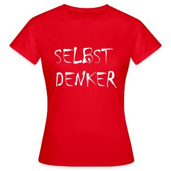 Selbstdenker Selbstdenker Aufgewacht Aufwachen - Frauen T-Shirt - Rot - Vorne - AI Model Female 172 dark (172cm)
