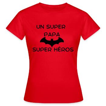 un super papa super héros - T-shirt Femme - rouge - Devant - AI Model Female 172 dark (172cm)