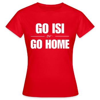 Go Isi ou Go Home Blanc - T-shirt Femme - rouge - Devant - AI Model Female 172 dark (172cm)
