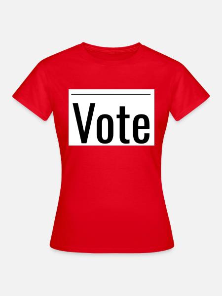 Vote - Frauen T-Shirt - Rot