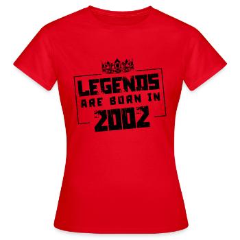 2002 Legends Born in - Women's T-Shirt - red - Front - AI Model Female 172 dark (172cm)