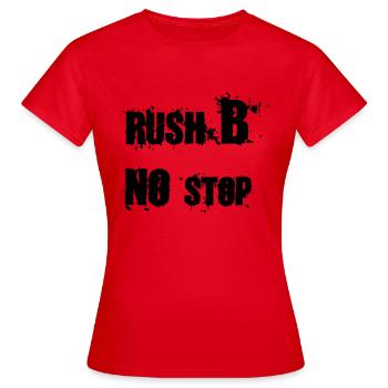 RUSH B NO STOP - Frauen T-Shirt - Rot - Vorne - AI Model Female 172 dark (172cm)