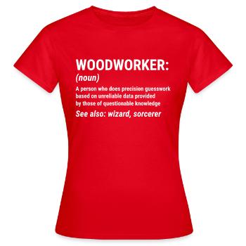 Funny Woodworker Definition Woodworking T-Shirt - Women's T-Shirt - red - Front - AI Model Female 172 dark (172cm)