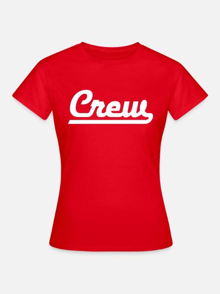 Crew - Frauen T-Shirt - Rot