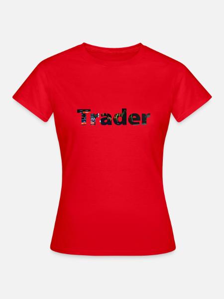 Trader - Frauen T-Shirt - Rot