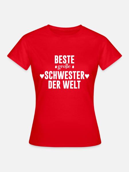 Beste Schwester - Frauen T-Shirt - Rot