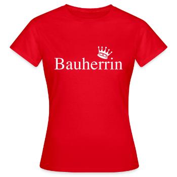 Bauherrin - Frauen T-Shirt - Rot - Vorne - AI Model Female 172 dark (172cm)