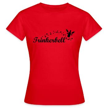 Trinkerbell - Frauen T-Shirt - Rot - Vorne - AI Model Female 172 dark (172cm)