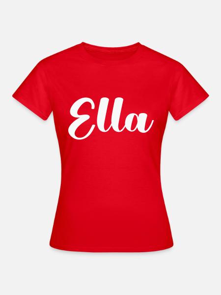 ella name - Frauen T-Shirt - Rot
