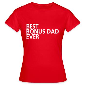 Meilleur papa bonus - T-shirt Femme - rouge - Devant - AI Model Female 172 dark (172cm)