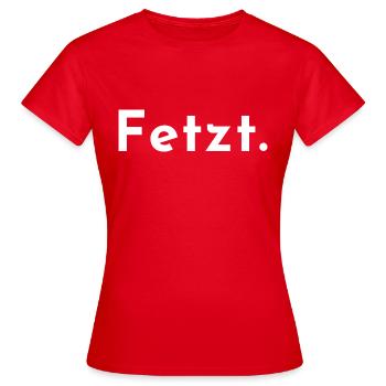 Shreds. One word, one shirt. - Women's T-Shirt - red - Front - AI Model Female 172 dark (172cm)