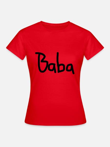 Baba - Frauen T-Shirt - Rot