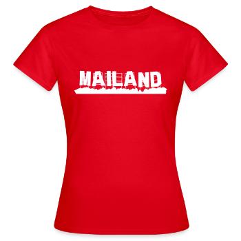 Mailand - Frauen T-Shirt - Rot - Vorne - AI Model Female 172 dark (172cm)