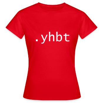 yhbt - You have been trolled - Women's T-Shirt - red - Front - AI Model Female 172 dark (172cm)