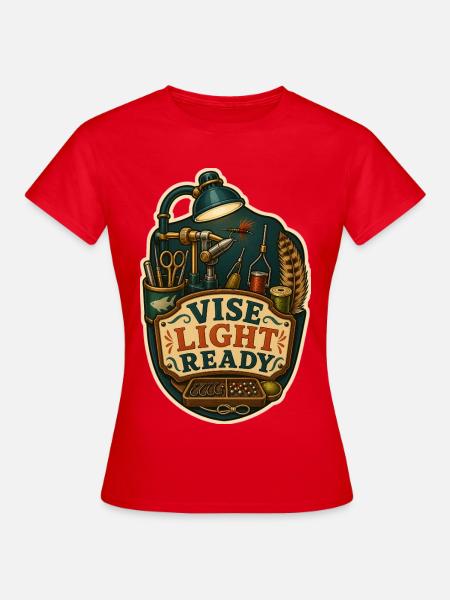 VISE LIGHT READY - Frauen T-Shirt - Rot