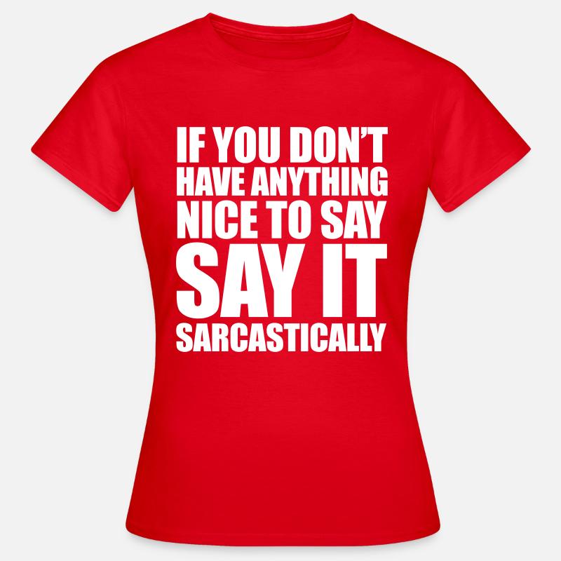 Sarcastic - Women's T-Shirt - red