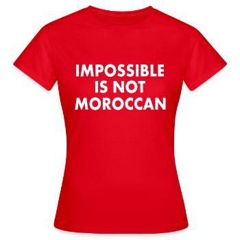 Marokko - impossible is not moroccan - Frauen T-Shirt - Rot - Vorne - AI Model Female 172 dark (172cm)