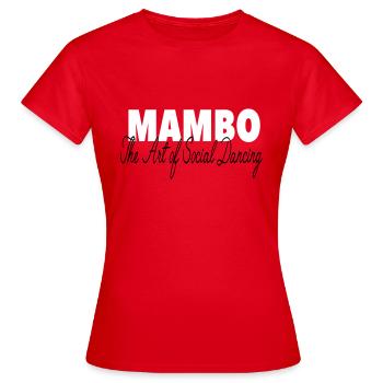 Mambo - L'Art de la Danse Sociale - Chemise de Danse - T-shirt Femme - rouge - Devant - AI Model Female 172 dark (172cm)
