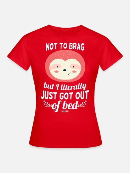 Faultier aus dem Bett - Frauen T-Shirt - Rot