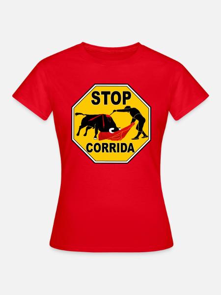 Stop corrida - T-shirt Femme - rouge