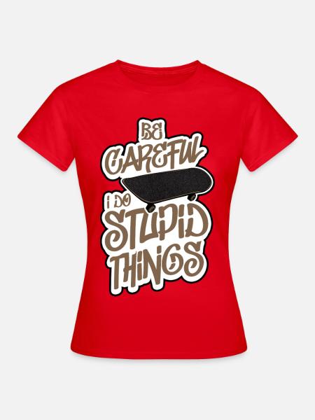 Skateboarder Witz - Frauen T-Shirt - Rot