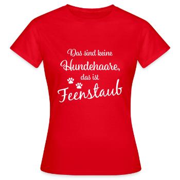 These are not dog hair, that's fairy dust - Women's T-Shirt - red - Front - AI Model Female 172 dark (172cm)