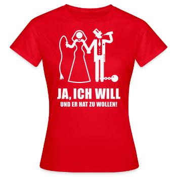 Ja, ich will … (Braut / Junggesellinnenabschied W) - Frauen T-Shirt - Rot - Vorne - AI Model Female 172 dark (172cm)