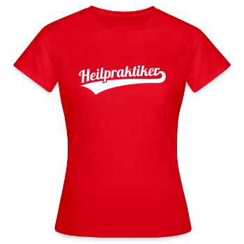 Heilpraktiker - Frauen T-Shirt - Rot - Vorne - AI Model Female 172 dark (172cm)