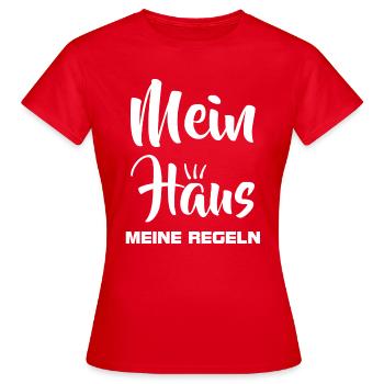 Ma maison Mes règles - propriétaire - T-shirt Femme - rouge - Devant - AI Model Female 172 dark (172cm)