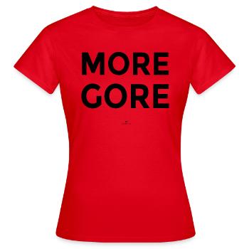 More Gore - Frauen T-Shirt - Rot - Vorne - AI Model Female 172 dark (172cm)