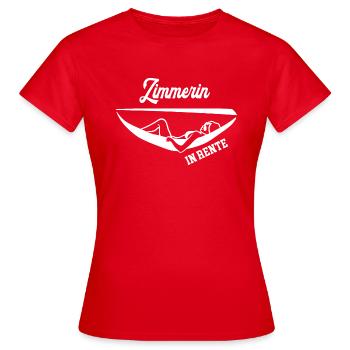 Zimmerin Rente Rentnerin Zimmerer Frau Ruhestand - Frauen T-Shirt - Rot - Vorne - AI Model Female 172 dark (172cm)