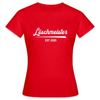 Freiwillige Feuerwehr Löschmeister 2025 Dienstgrad - Frauen T-Shirt - Rot - Vorne - AI Model Female 172 dark (172cm)