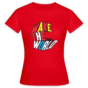 WAKE THE WORLD - Women's T-Shirt - red - Front - AI Model Female 172 dark (172cm)