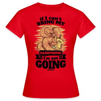 Si je ne peux pas apporter mon saxophone, je n’y vais pas - T-shirt Femme - rouge - Devant - AI Model Female 172 dark (172cm)