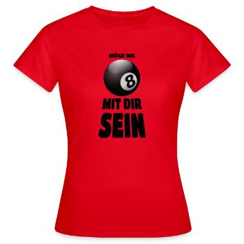 Möge die Acht mit Dir sein - Billard - Frauen T-Shirt - Rot - Vorne - AI Model Female 172 dark (172cm)