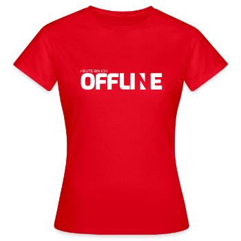 Today I'm offline - Women's T-Shirt - red - Front - AI Model Female 172 dark (172cm)