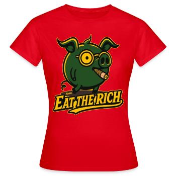 Un cochon riche et drôle dit de manger les riches - T-shirt Femme - rouge - Devant - AI Model Female 172 dark (172cm)